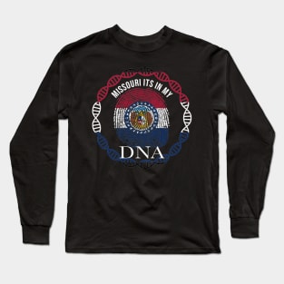 Missouri Its In My DNA - Missourian Flag - Gift for Missourian From Missouri Long Sleeve T-Shirt